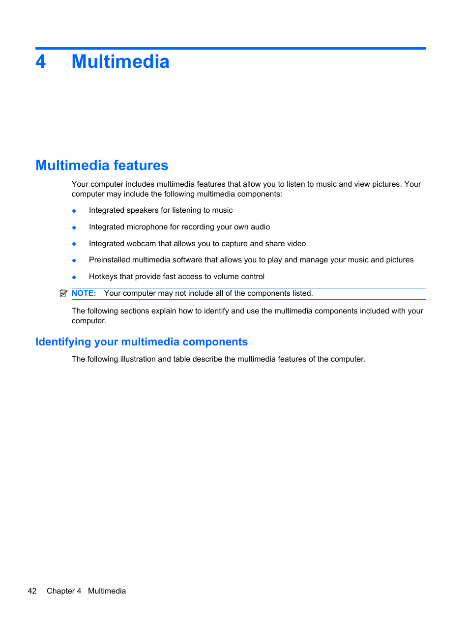 Multimedia, Multimedia features, Identifying your multimedia components | 4 multimedia, 4multimedia | HP ProBook 5220m Notebook PC User Manual | Page 54 / 147