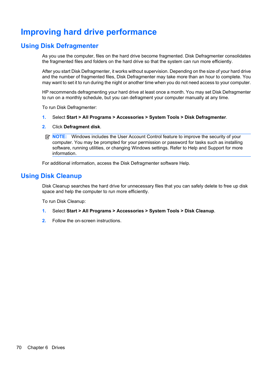 Improving hard drive performance, Using disk defragmenter, Using disk cleanup | Using disk defragmenter using disk cleanup | HP ProBook 5220m Notebook PC User Manual | Page 82 / 147