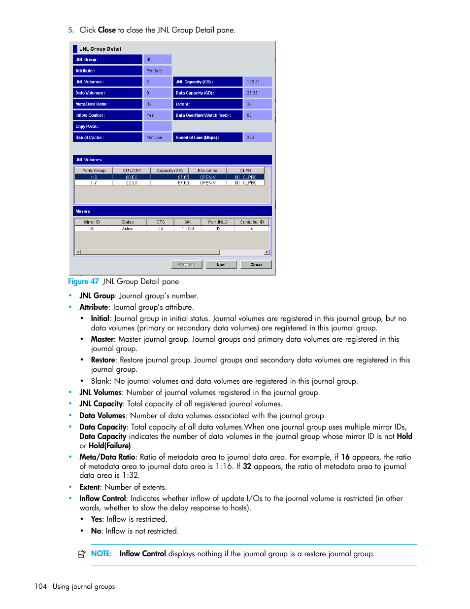 Figure 47 jnl group detail pane, 47 jnl group detail pane, Figure 47 | HP StorageWorks XP Remote Web Console Software User Manual | Page 104 / 200