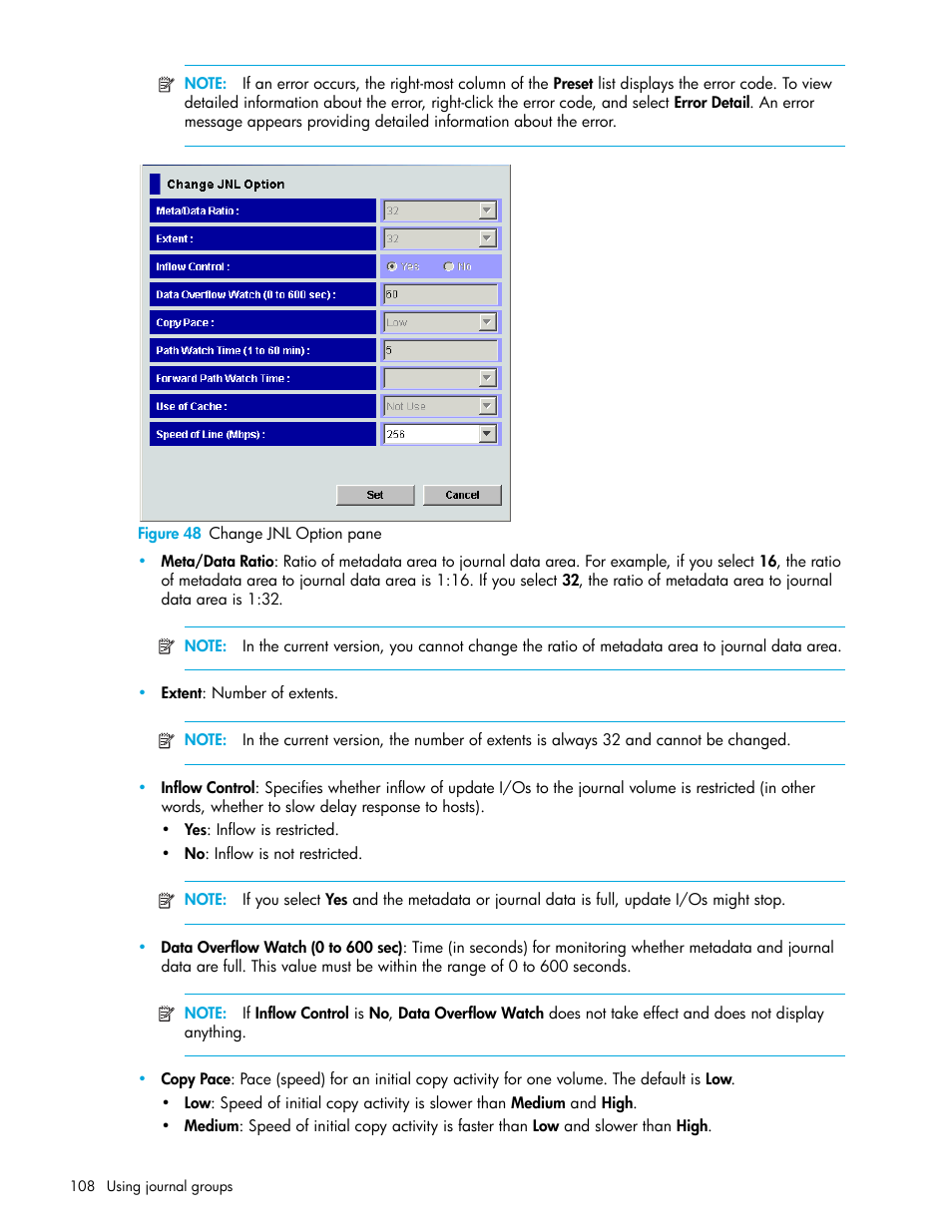 Figure 48 change jnl option pane, 48 change jnl option pane, Figure 48 | HP StorageWorks XP Remote Web Console Software User Manual | Page 108 / 200