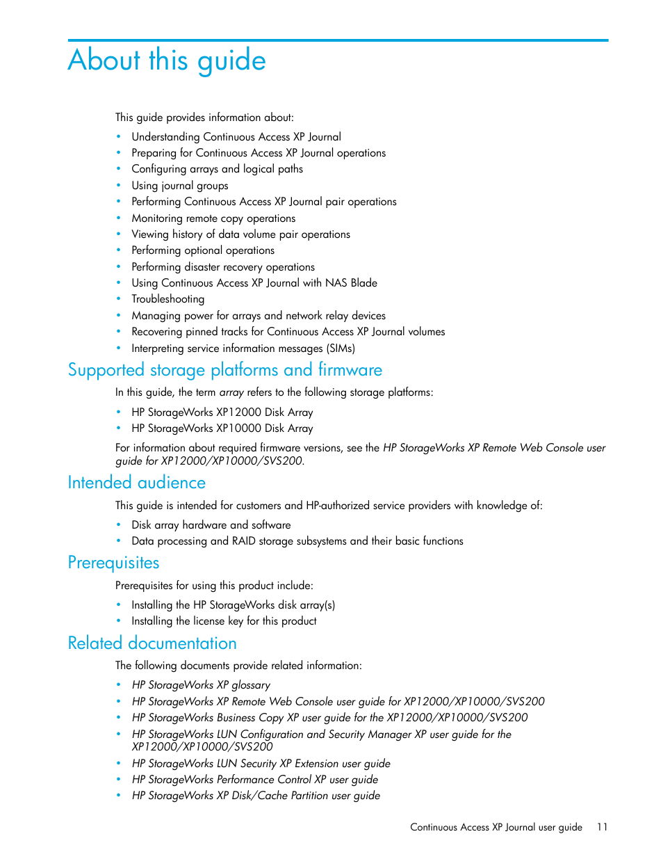 About this guide, Supported storage platforms and firmware, Intended audience | Prerequisites, Related documentation | HP StorageWorks XP Remote Web Console Software User Manual | Page 11 / 200