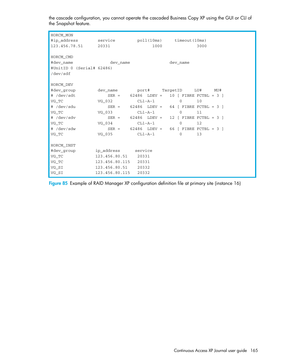 Figure 85 | HP StorageWorks XP Remote Web Console Software User Manual | Page 165 / 200