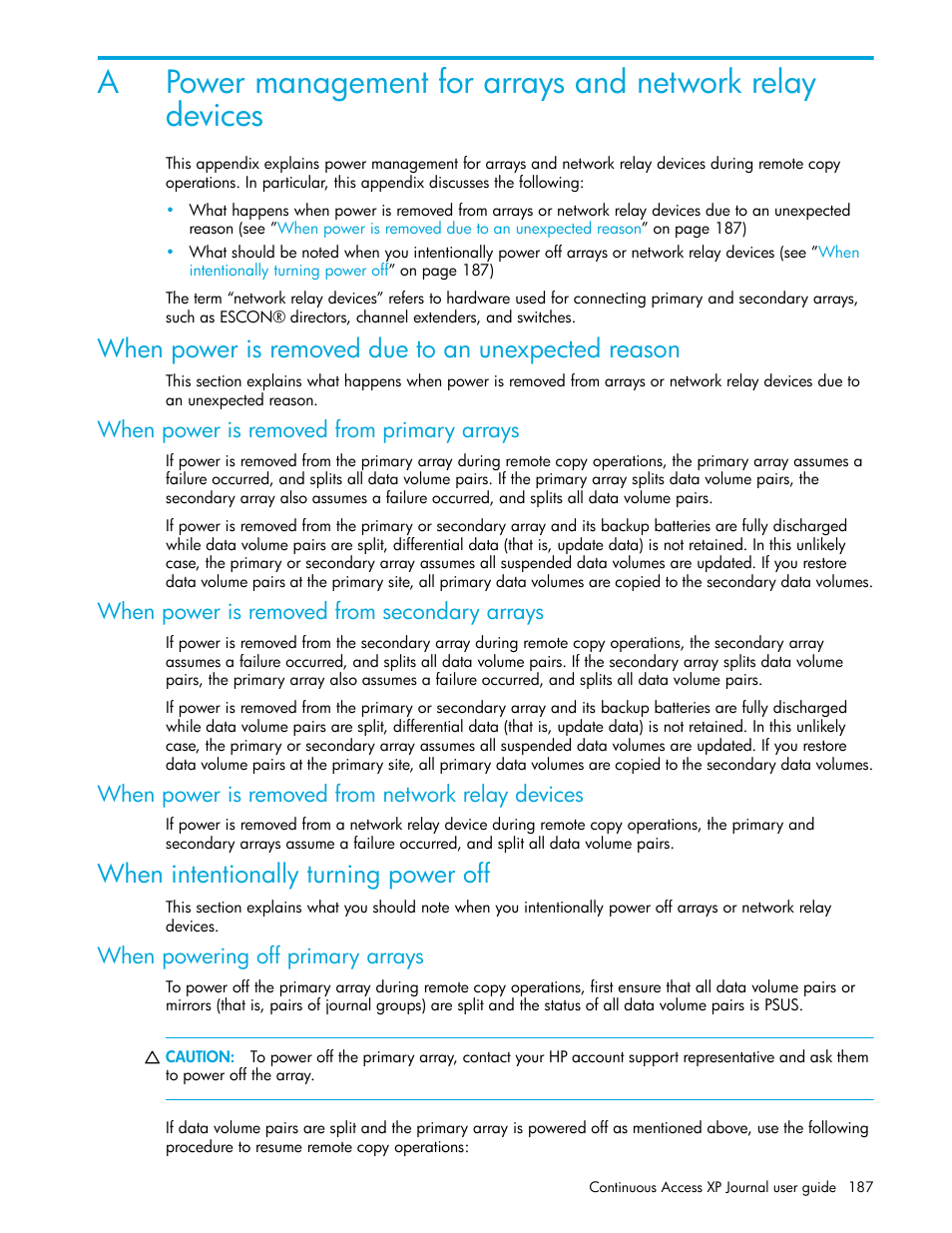 When power is removed due to an unexpected reason, When power is removed from primary arrays, When power is removed from secondary arrays | When power is removed from network relay devices, When intentionally turning power off, When powering off primary arrays, Power, Management for arrays and network relay devices | HP StorageWorks XP Remote Web Console Software User Manual | Page 187 / 200