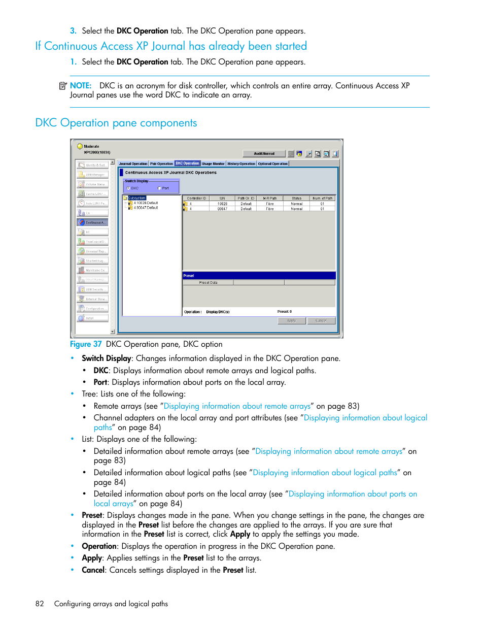 Dkc operation pane components, Figure 37 dkc operation pane, dkc option, 37 dkc operation pane, dkc option | HP StorageWorks XP Remote Web Console Software User Manual | Page 82 / 200