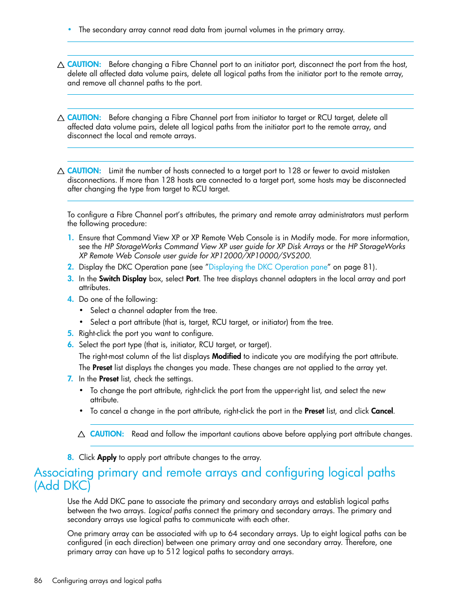 Associating primary and remote arrays and, Configuring logical paths (add dkc), Associating primary and | HP StorageWorks XP Remote Web Console Software User Manual | Page 86 / 200