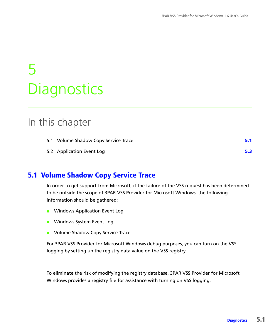 Diagnostics, 1 volume shadow copy service trace, Volume shadow copy service trace | Chapter 5, diagnostics, 5 diagnostics | HP 3PAR VSS Provider Software User Manual | Page 43 / 56