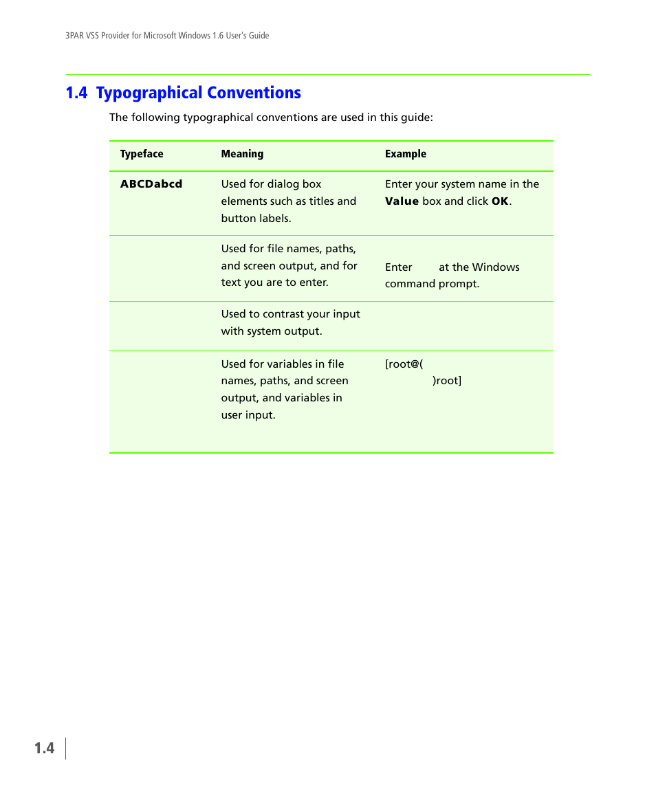 4 typographical conventions, Typographical conventions | HP 3PAR VSS Provider Software User Manual | Page 8 / 56