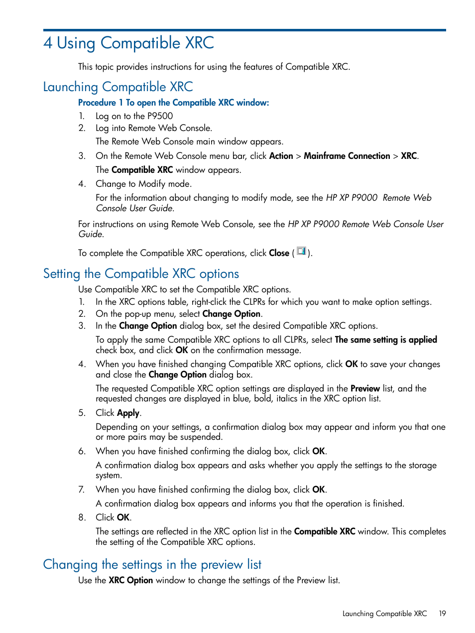 4 using compatible xrc, Launching compatible xrc, Setting the compatible xrc options | Changing the settings in the preview list | HP XP P9500 Storage User Manual | Page 19 / 34