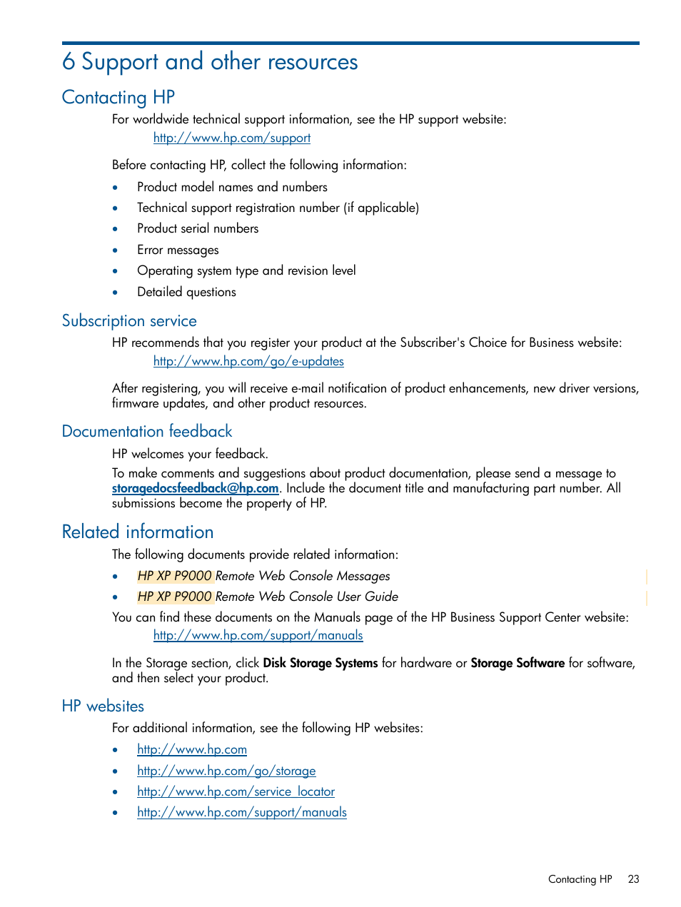 6 support and other resources, Contacting hp, Subscription service | Documentation feedback, Related information, Hp websites, Subscription service documentation feedback | HP XP P9500 Storage User Manual | Page 23 / 34