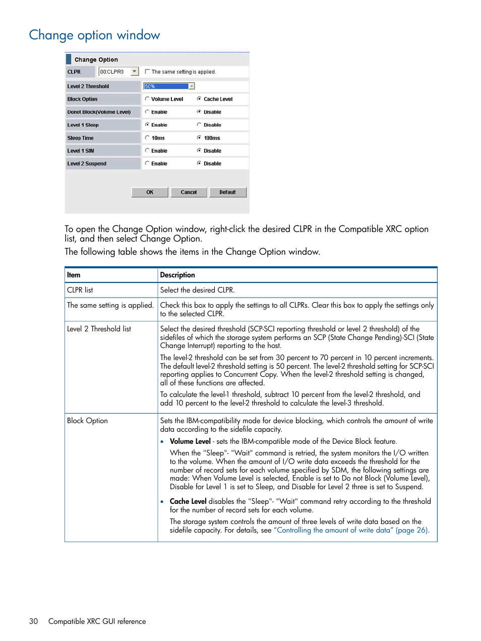 Change option window | HP XP P9500 Storage User Manual | Page 30 / 34