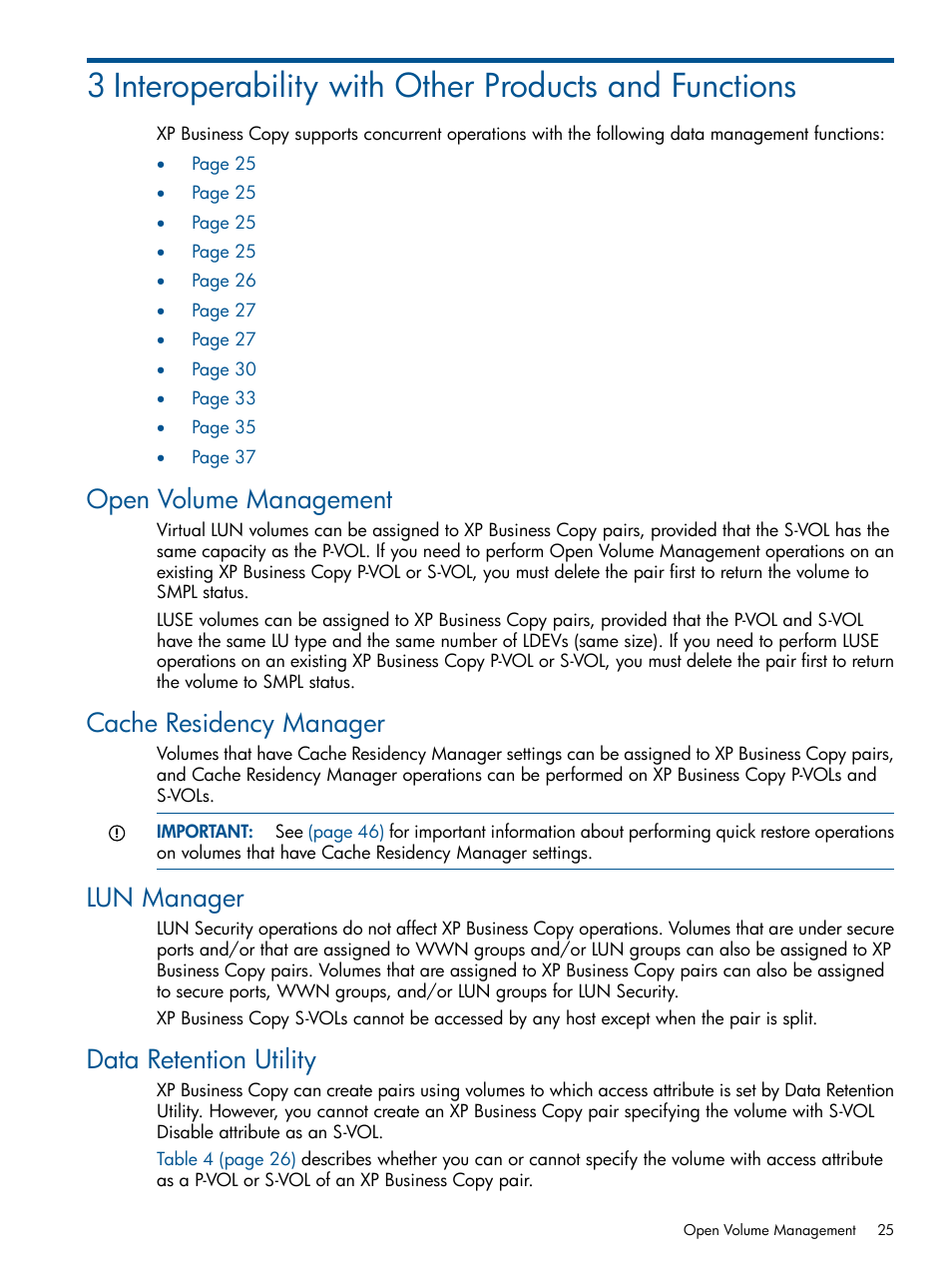 Open volume management, Cache residency manager, Lun manager | Data retention utility | HP StorageWorks XP Remote Web Console Software User Manual | Page 25 / 109