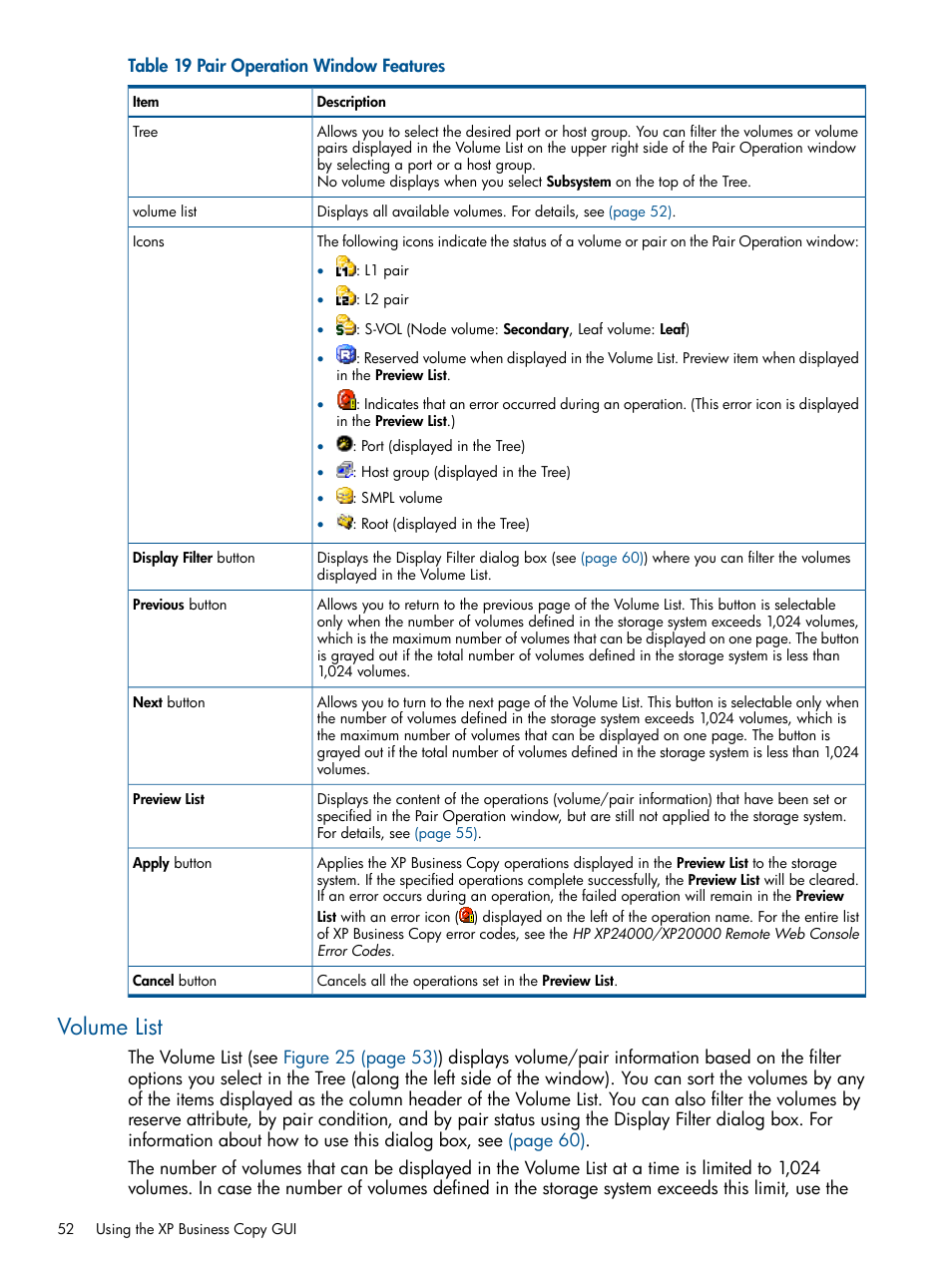 Volume list | HP StorageWorks XP Remote Web Console Software User Manual | Page 52 / 109