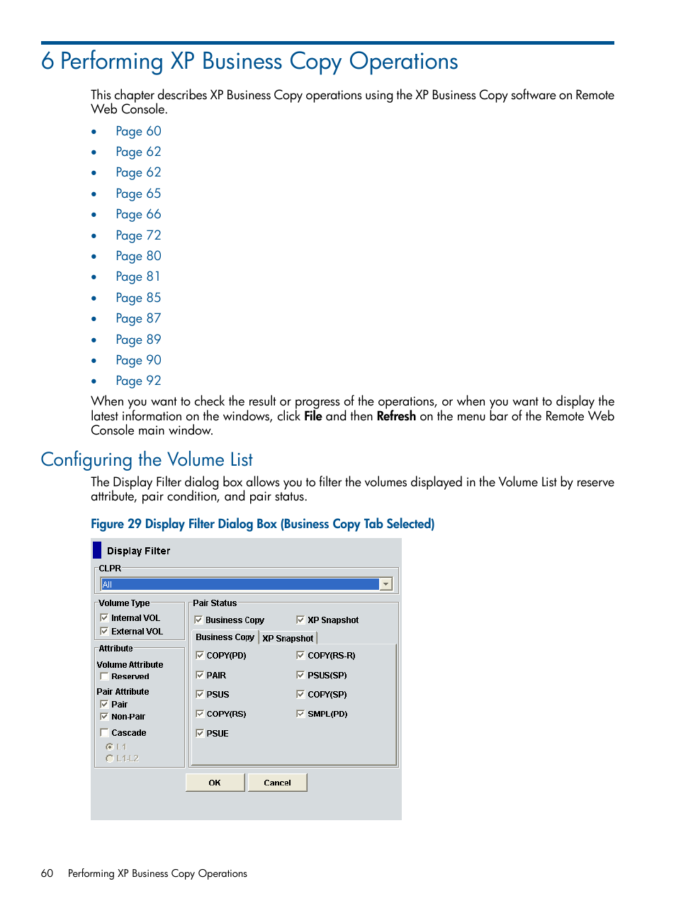 6 performing xp business copy operations, Configuring the volume list | HP StorageWorks XP Remote Web Console Software User Manual | Page 60 / 109