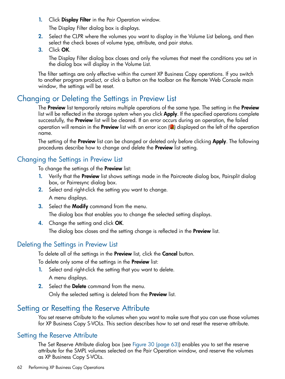 Changing or deleting the settings in preview list, Changing the settings in preview list, Deleting the settings in preview list | Setting or resetting the reserve attribute, Setting the reserve attribute | HP StorageWorks XP Remote Web Console Software User Manual | Page 62 / 109