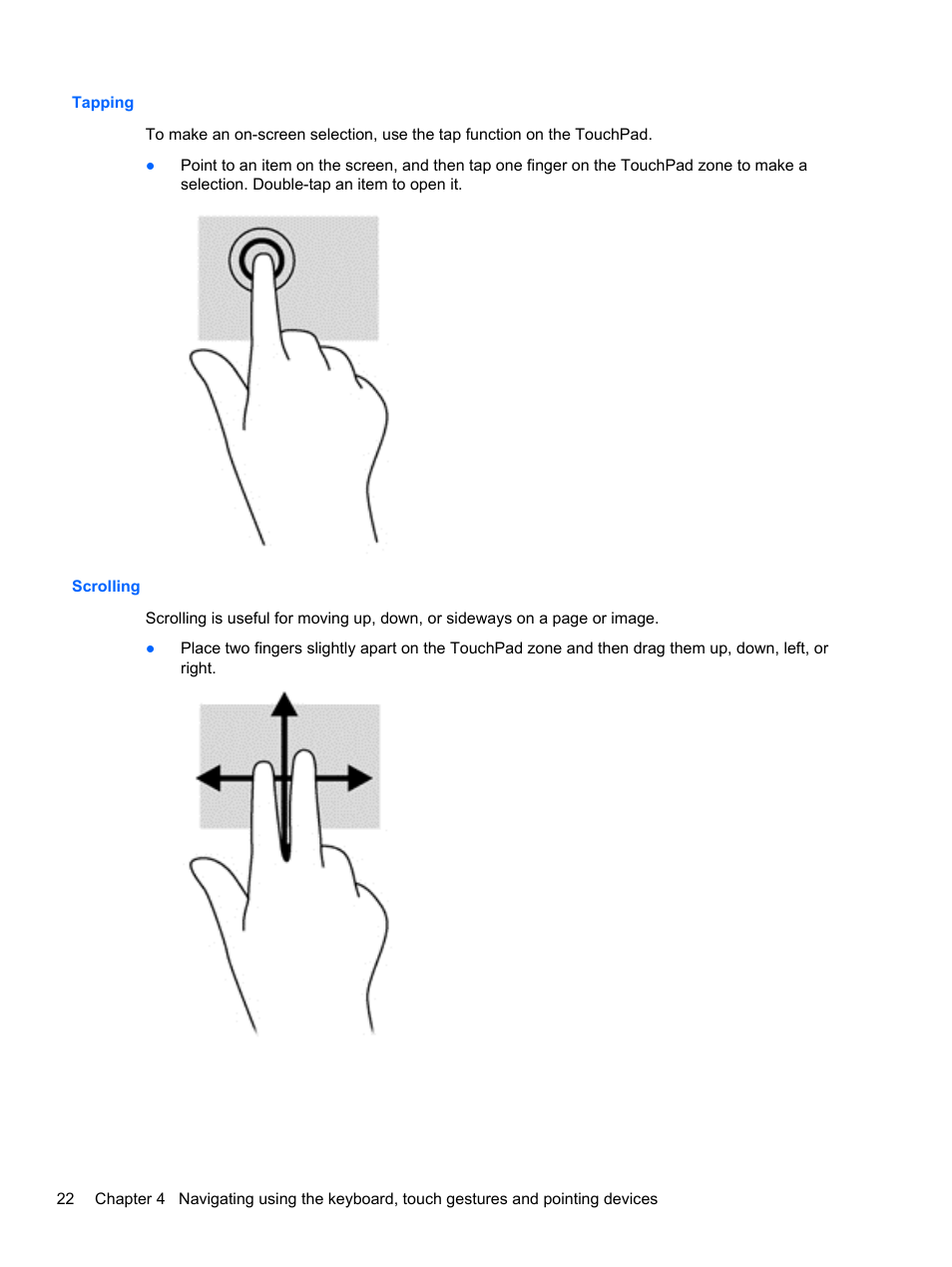 Tapping, Scrolling, Tapping scrolling | HP EliteBook 2170p Notebook PC User Manual | Page 32 / 102