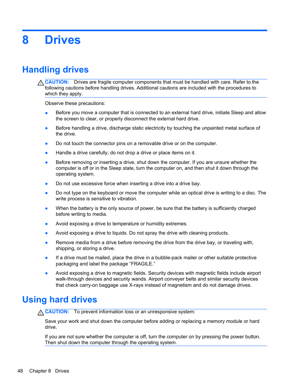 Drives, Handling drives, Using hard drives | 8 drives, Handling drives using hard drives, 8drives | HP EliteBook 2170p Notebook PC User Manual | Page 58 / 102