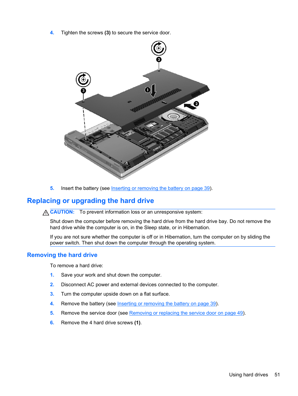 Replacing or upgrading the hard drive, Removing the hard drive | HP EliteBook 2170p Notebook PC User Manual | Page 61 / 102