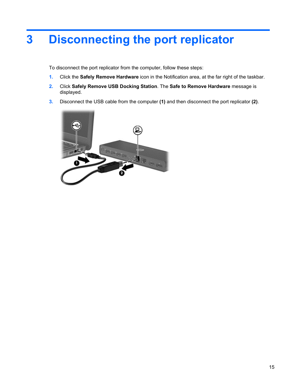 Disconnecting the port replicator, 3 disconnecting the port replicator, 3disconnecting the port replicator | HP USB 3.0 3005pr Port Replicator User Manual | Page 19 / 25