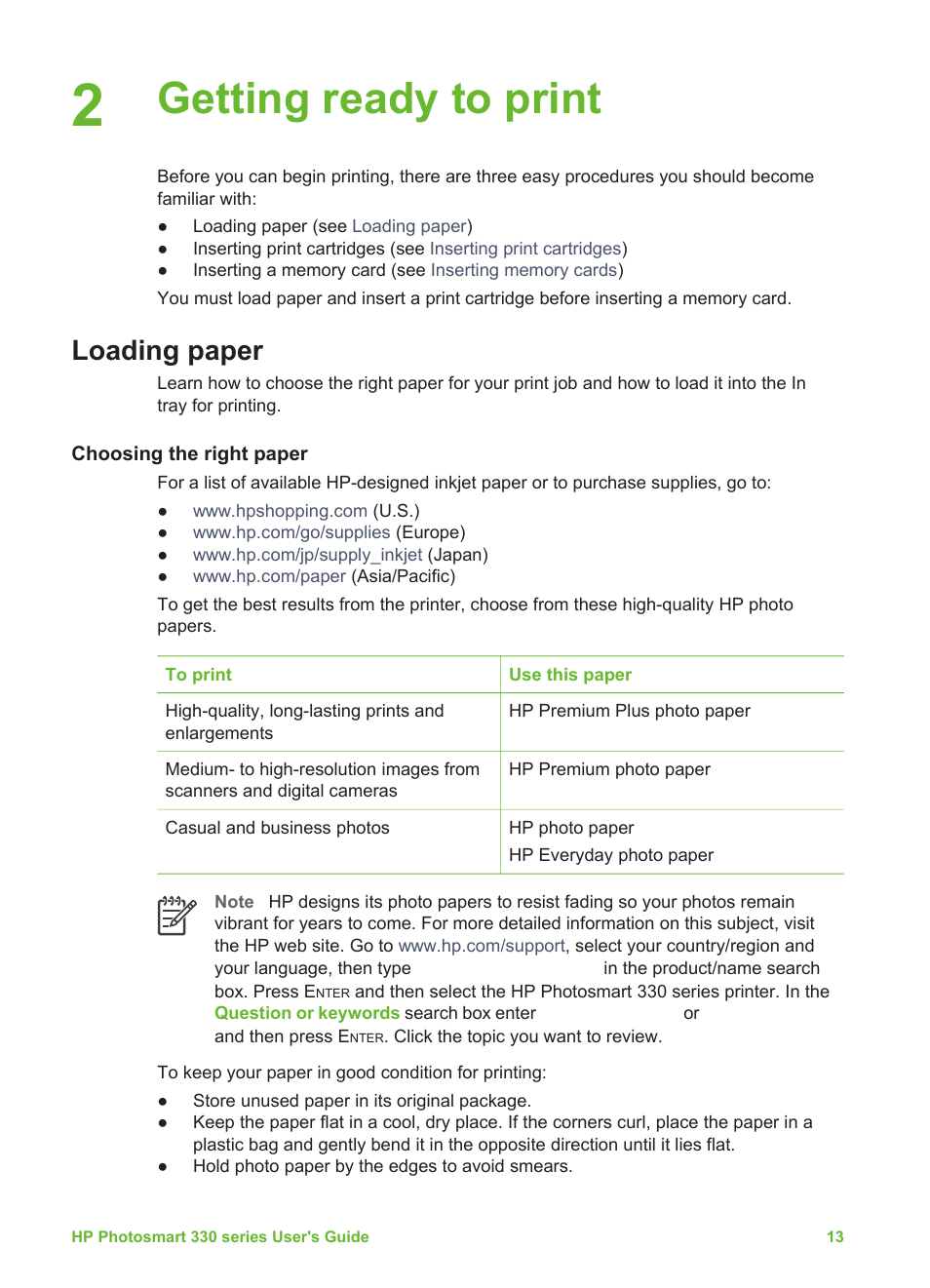 Getting ready to print, Loading paper, Choosing the right paper | Choosing the right paper loading your paper | HP Photosmart 335 Compact Photo Printer User Manual | Page 19 / 69