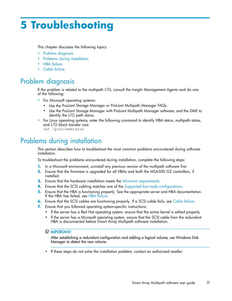 5 troubleshooting, Problem diagnosis, Problems during installation | HP StorageWorks 500 G2 Modular Smart Array User Manual | Page 31 / 35