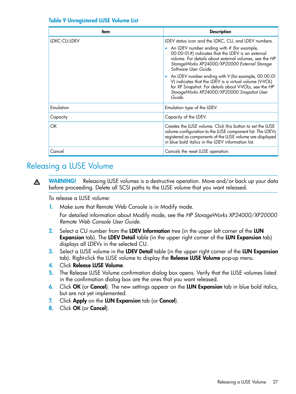 Releasing a luse volume | HP XP Array Manager Software User Manual | Page 27 / 43