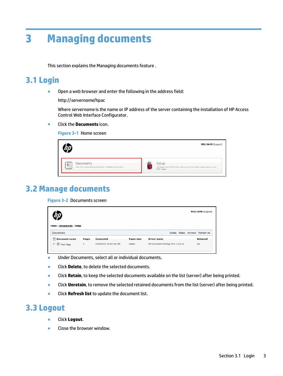 Managing documents, Login, Manage documents | Logout, 3 managing documents, 1 login 3.2 manage documents 3.3 logout, Figure 3-1 home screen, Figure 3-2 documents screen, 3managing documents, 1 login | HP Access Control User Manual | Page 9 / 14