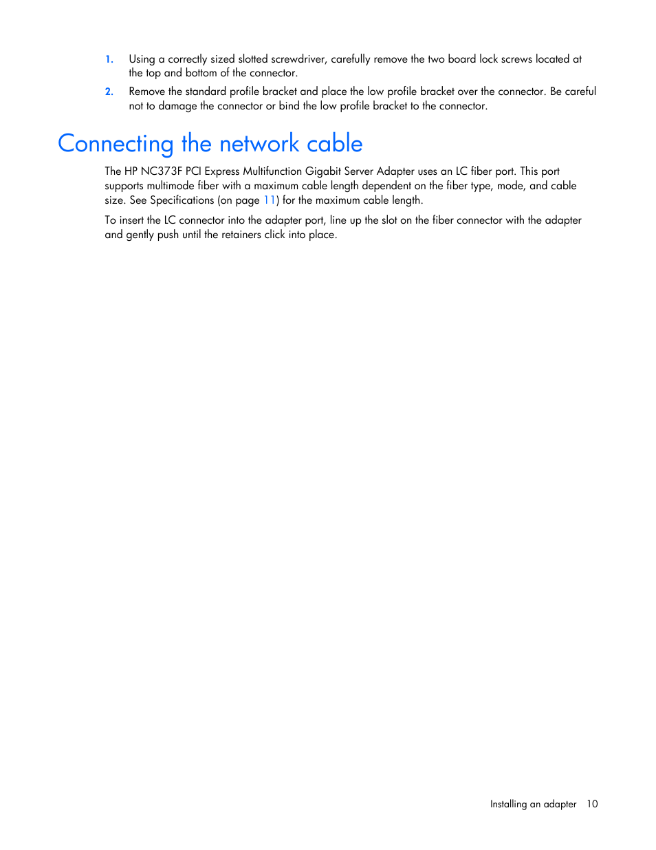 Connecting the network cable | HP NC373F PCI-E Multifunction 1000SX Gigabit Server Adapter User Manual | Page 10 / 17