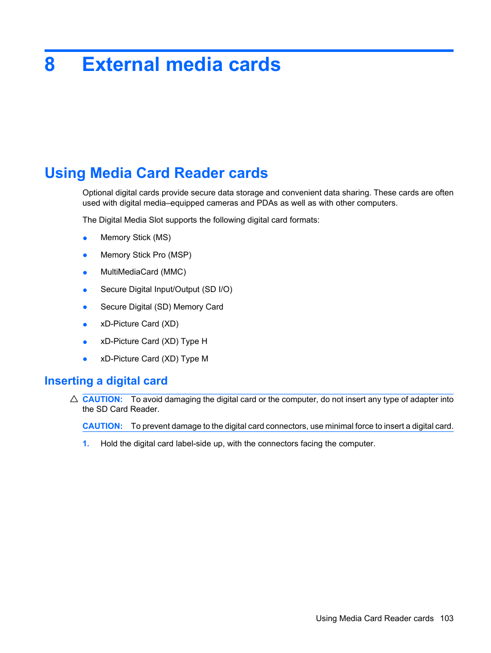 External media cards, Using media card reader cards, Inserting a digital card | 8 external media cards, 8external media cards | HP EliteBook 8540w Mobile Workstation User Manual | Page 115 / 187