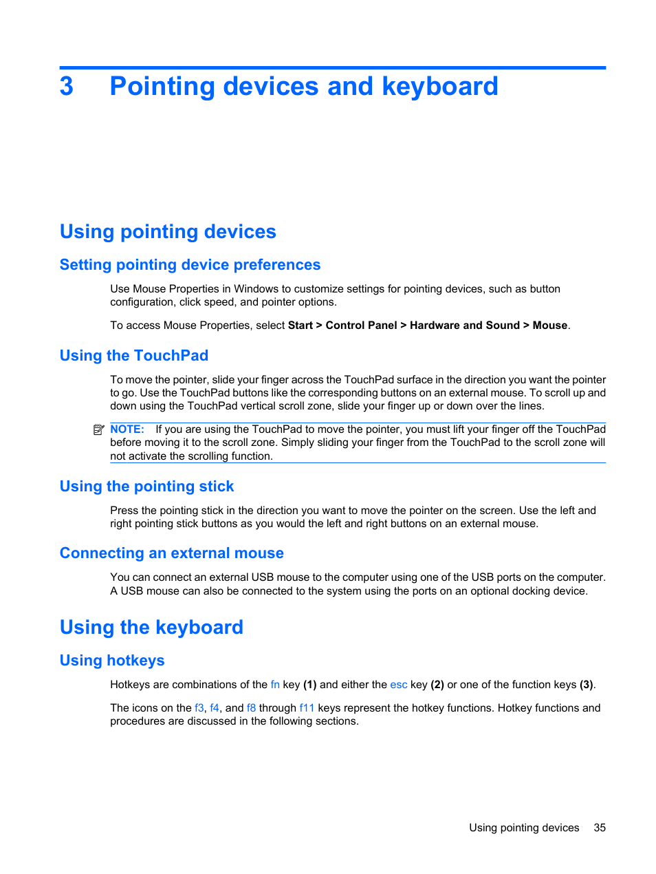 Pointing devices and keyboard, Using pointing devices, Setting pointing device preferences | Using the touchpad, Using the pointing stick, Connecting an external mouse, Using the keyboard, Using hotkeys, 3 pointing devices and keyboard, 3pointing devices and keyboard | HP EliteBook 8540w Mobile Workstation User Manual | Page 47 / 187