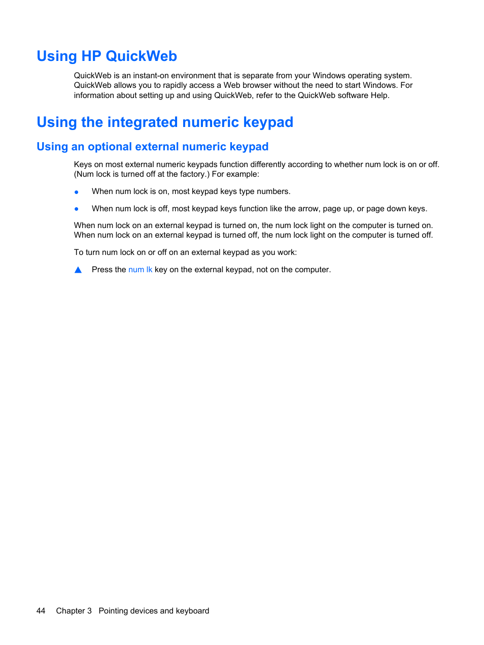 Using hp quickweb, Using the integrated numeric keypad, Using an optional external numeric keypad | HP EliteBook 8540w Mobile Workstation User Manual | Page 56 / 187