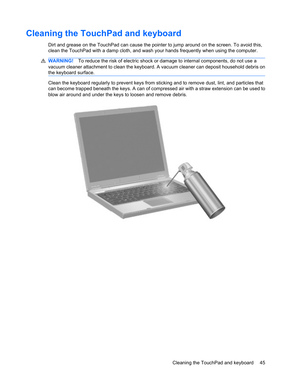 Cleaning the touchpad and keyboard | HP EliteBook 8540w Mobile Workstation User Manual | Page 57 / 187
