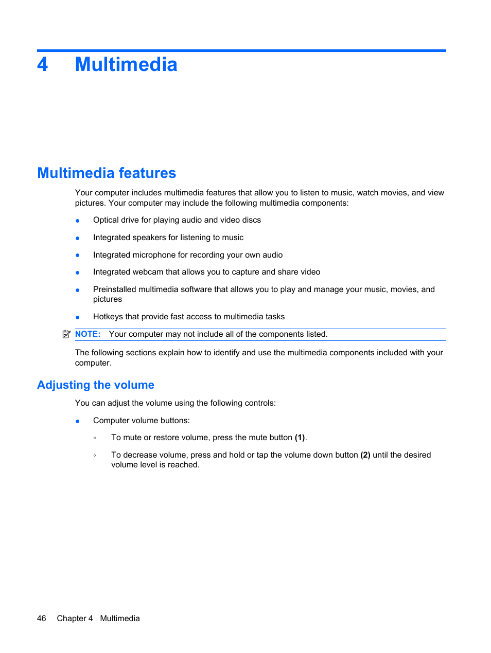 Multimedia, Multimedia features, Adjusting the volume | 4 multimedia, 4multimedia | HP EliteBook 8540w Mobile Workstation User Manual | Page 58 / 187