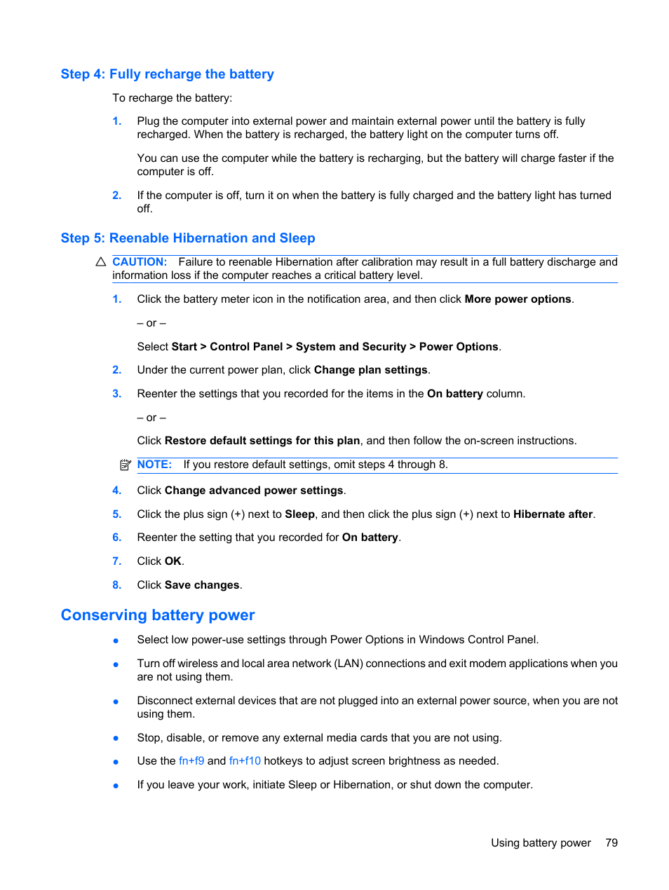 Step 4: fully recharge the battery, Step 5: reenable hibernation and sleep, Conserving battery power | HP EliteBook 8540w Mobile Workstation User Manual | Page 91 / 187