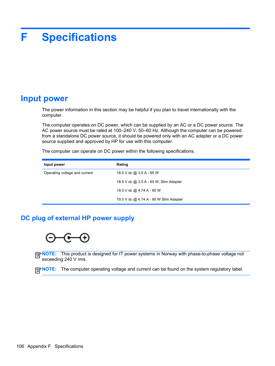 Specifications, Input power, Dc plug of external hp power supply | Appendix f specifications, Fspecifications | HP Pavilion dm4-3013cl Entertainment Notebook PC User Manual | Page 116 / 121