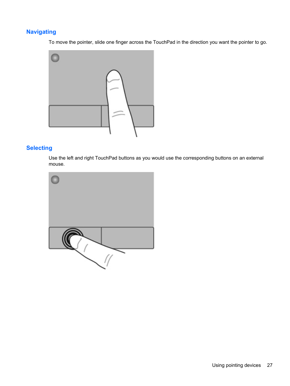 Navigating, Selecting, Navigating selecting | HP Pavilion dm4-3013cl Entertainment Notebook PC User Manual | Page 37 / 121