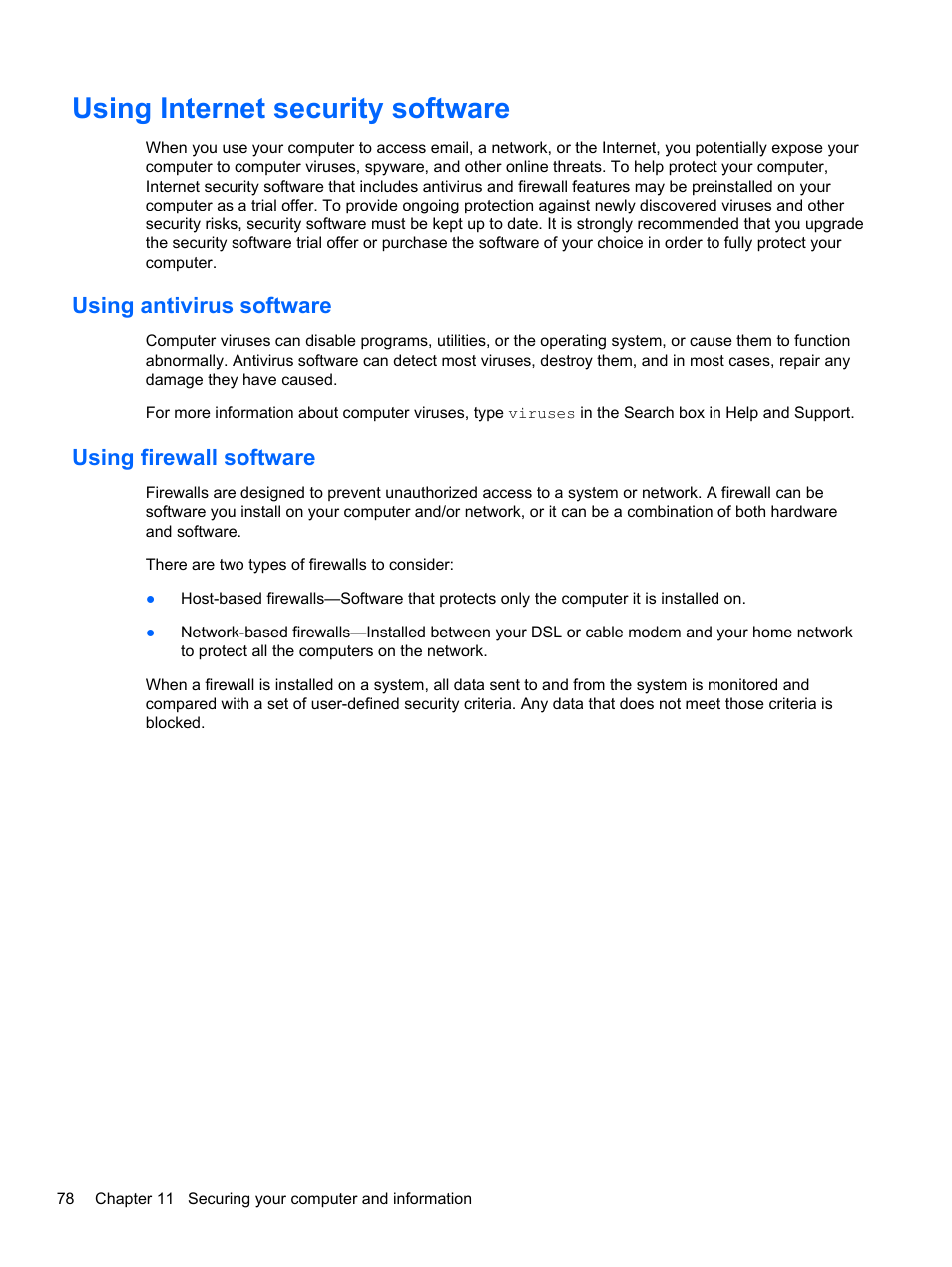 Using internet security software, Using antivirus software, Using firewall software | Using antivirus software using firewall software | HP Pavilion dm4-3013cl Entertainment Notebook PC User Manual | Page 88 / 121