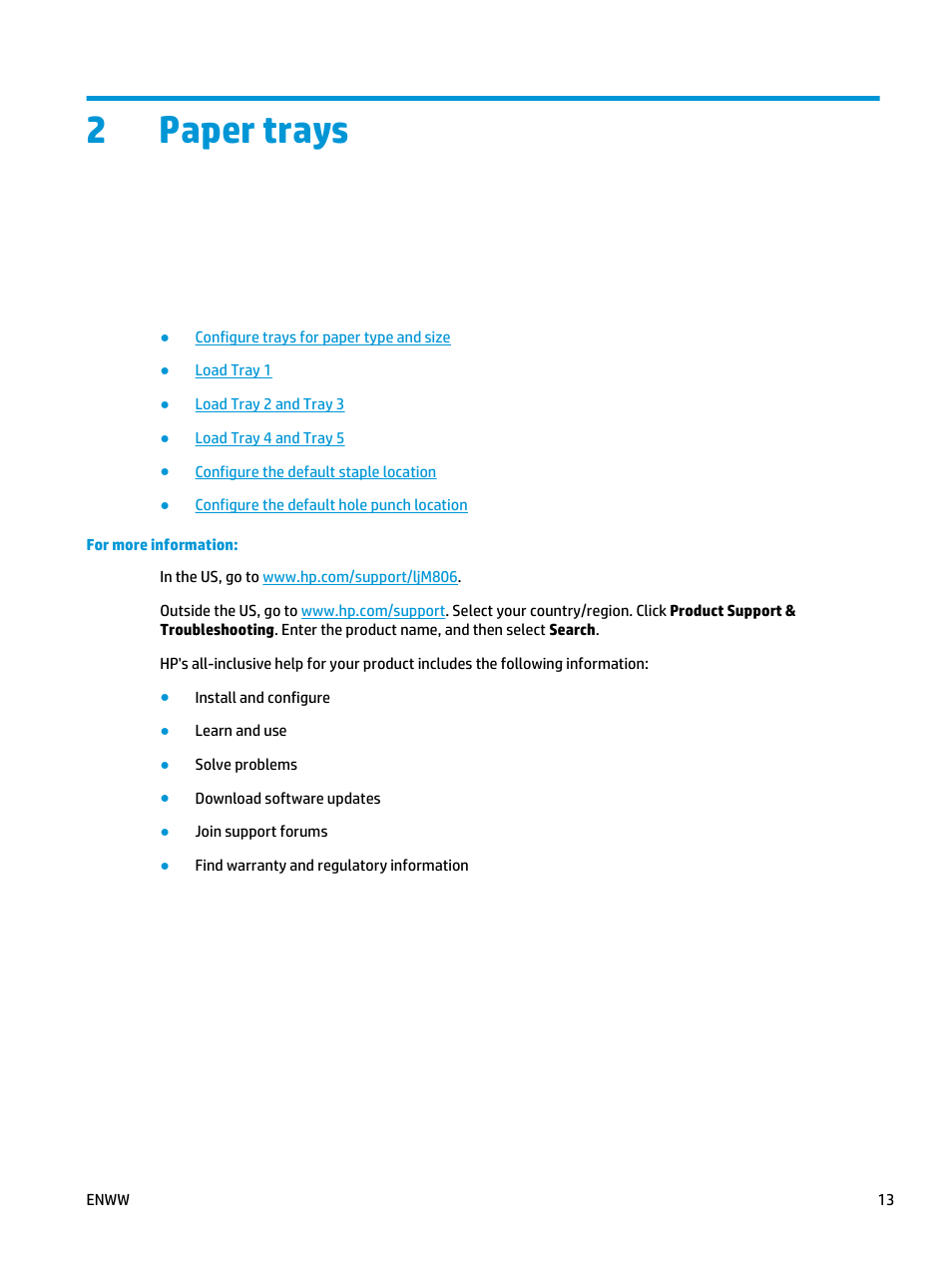 Paper trays, 2 paper trays, 2paper trays | HP LaserJet Enterprise M806 Printer series User Manual | Page 21 / 146