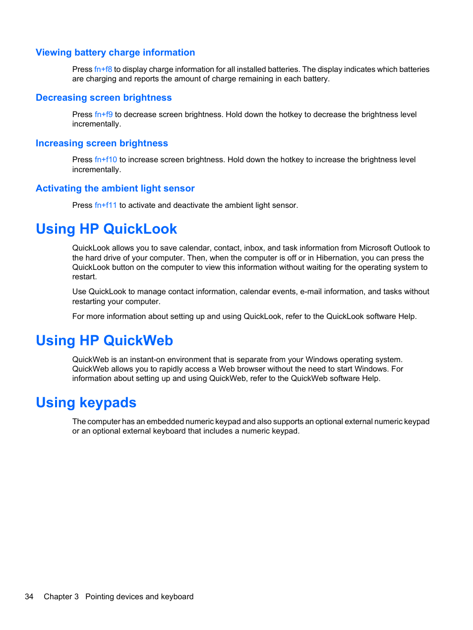 Viewing battery charge information, Decreasing screen brightness, Increasing screen brightness | Activating the ambient light sensor, Using hp quicklook, Using hp quickweb, Using keypads, Using hp quicklook using hp quickweb using keypads | HP EliteBook 8740w Mobile Workstation User Manual | Page 46 / 150