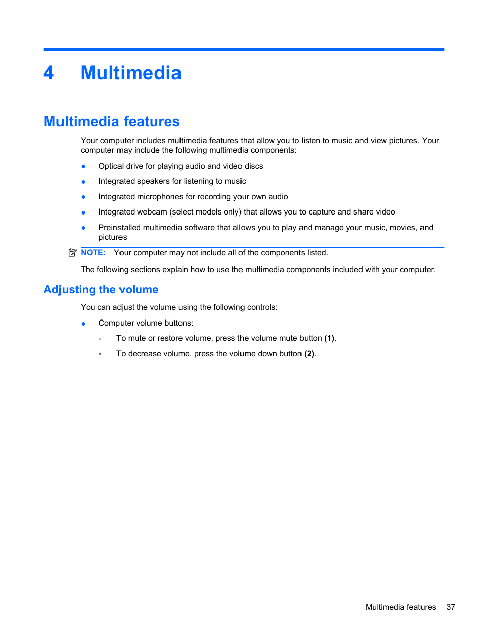 Multimedia, Multimedia features, Adjusting the volume | 4 multimedia, 4multimedia | HP EliteBook 8740w Mobile Workstation User Manual | Page 49 / 150