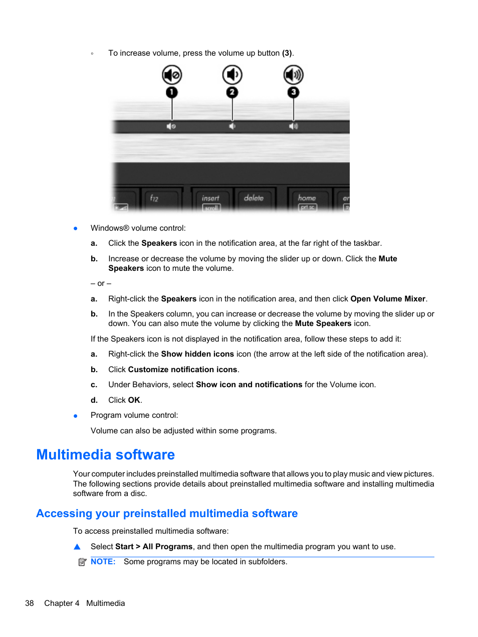Multimedia software, Accessing your preinstalled multimedia software | HP EliteBook 8740w Mobile Workstation User Manual | Page 50 / 150