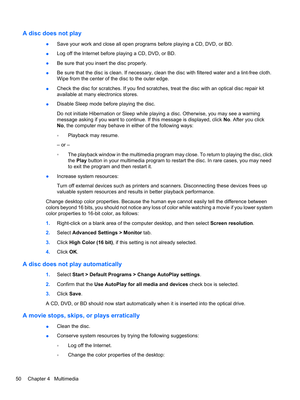 A disc does not play, A disc does not play automatically, A movie stops, skips, or plays erratically | HP EliteBook 8740w Mobile Workstation User Manual | Page 62 / 150