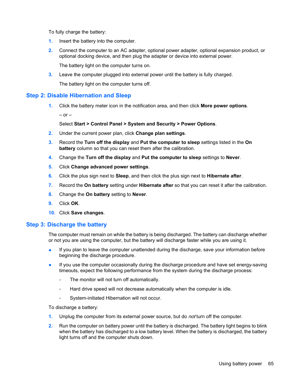 Step 2: disable hibernation and sleep, Step 3: discharge the battery | HP EliteBook 8740w Mobile Workstation User Manual | Page 77 / 150
