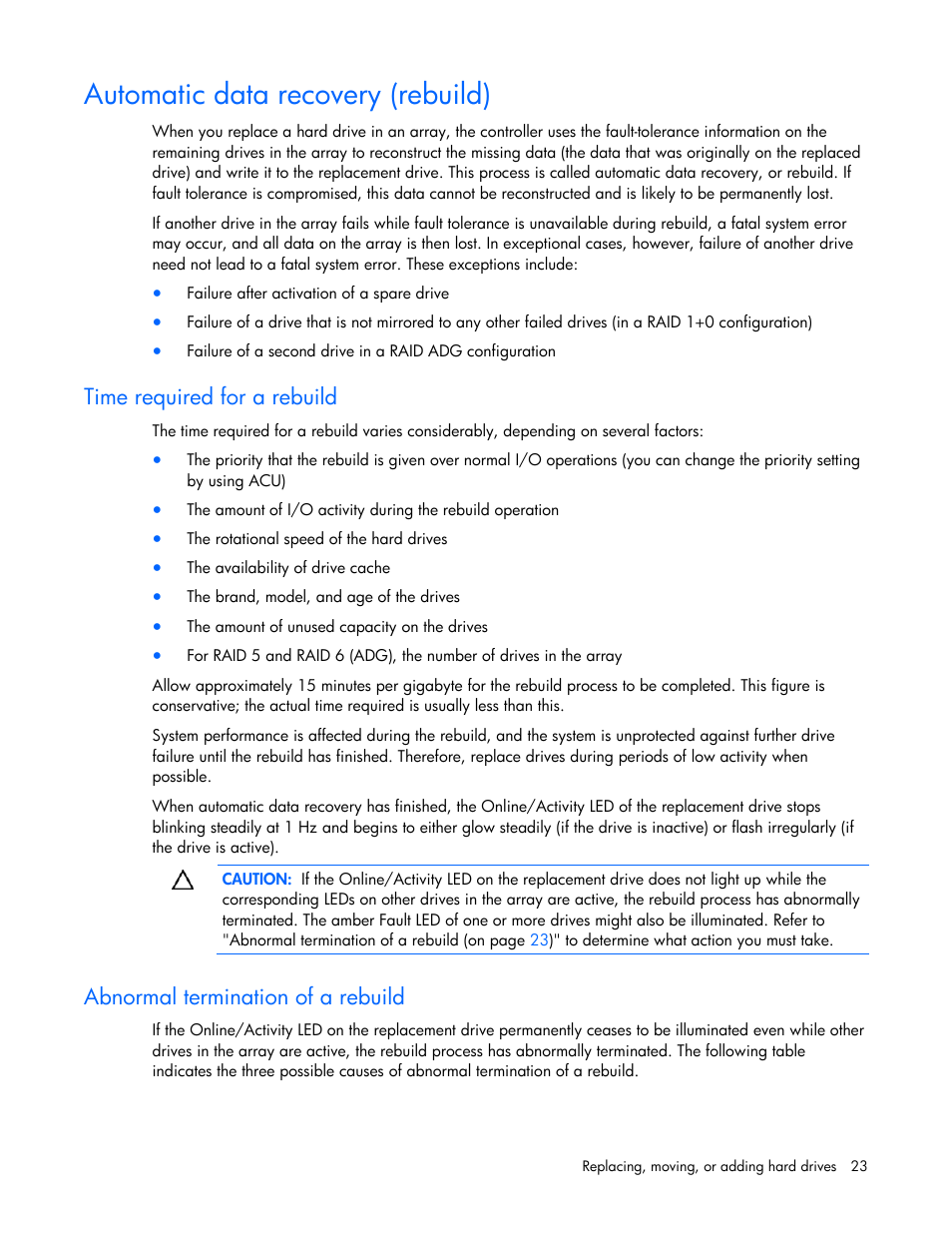 Automatic data recovery (rebuild), Time required for a rebuild, Abnormal termination of a rebuild | HP Smart Array P600-Controller User Manual | Page 23 / 38