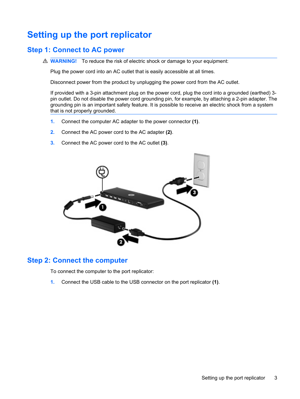 Setting up the port replicator, Step 1: connect to ac power, Step 2: connect the computer | HP USB Media Port Replicator User Manual | Page 7 / 19