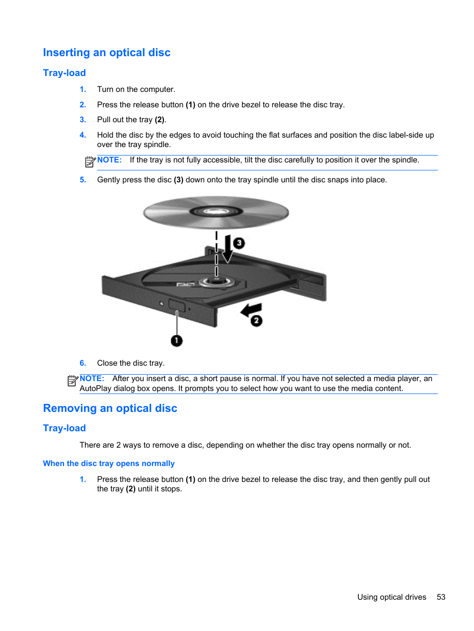 Inserting an optical disc, Tray-load, Removing an optical disc | When the disc tray opens normally | HP Pavilion 15-n030us Notebook PC User Manual | Page 63 / 91