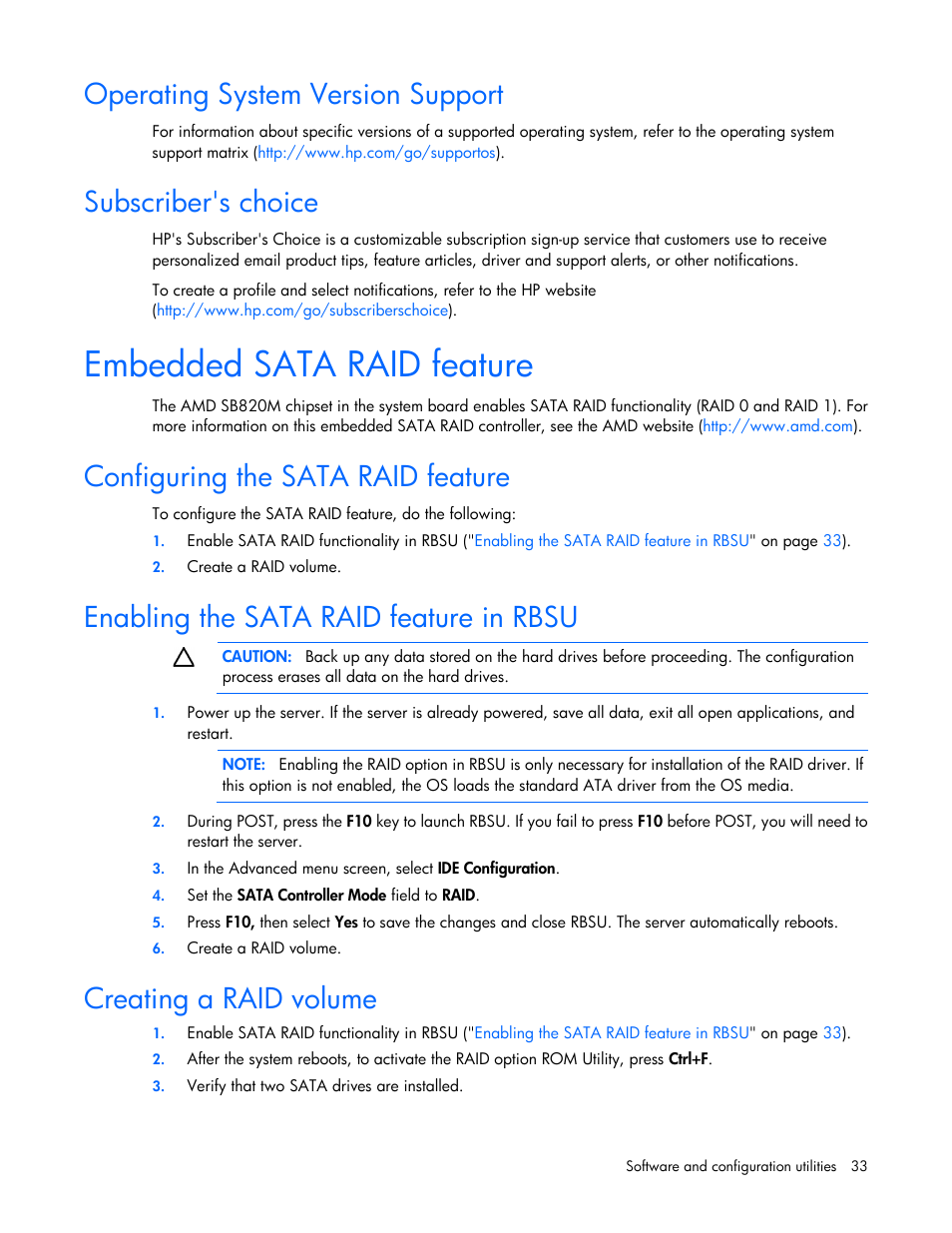 Operating system version support, Subscriber's choice, Embedded sata raid feature | Configuring the sata raid feature, Enabling the sata raid feature in rbsu, Creating a raid volume | HP ProLiant MicroServer User Manual | Page 33 / 94