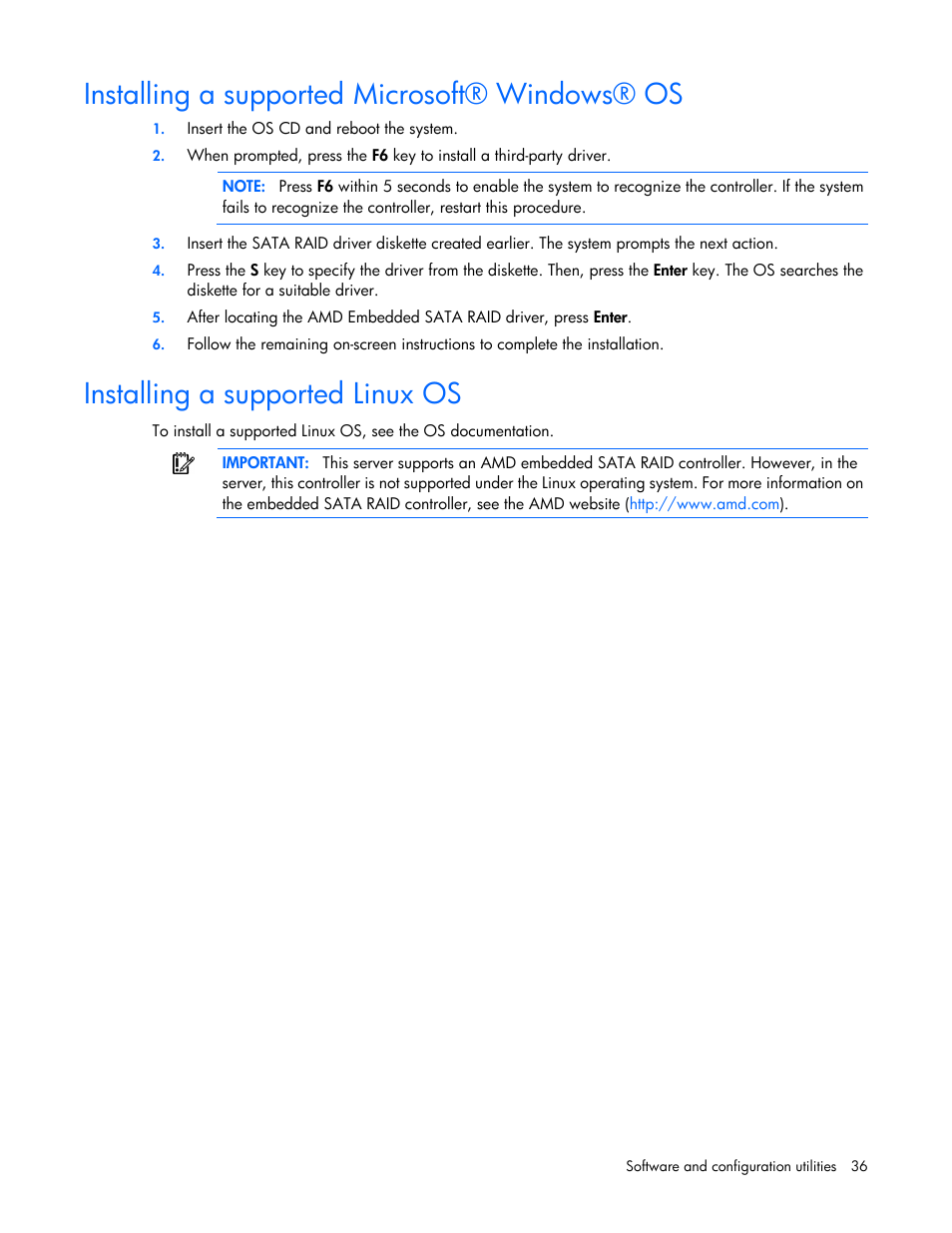 Installing a supported microsoft® windows® os, Installing a supported linux os | HP ProLiant MicroServer User Manual | Page 36 / 94