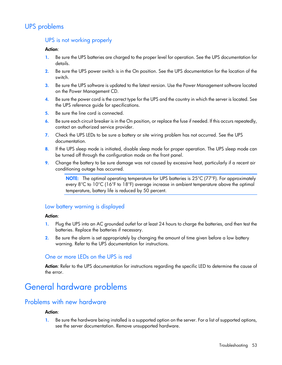 Ups problems, Ups is not working properly, Low battery warning is displayed | One or more leds on the ups is red, General hardware problems, Problems with new hardware | HP ProLiant MicroServer User Manual | Page 53 / 94