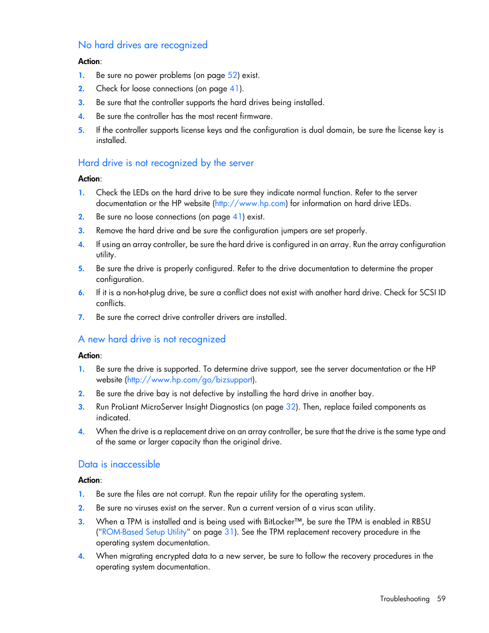 No hard drives are recognized, Hard drive is not recognized by the server, A new hard drive is not recognized | Data is inaccessible | HP ProLiant MicroServer User Manual | Page 59 / 94
