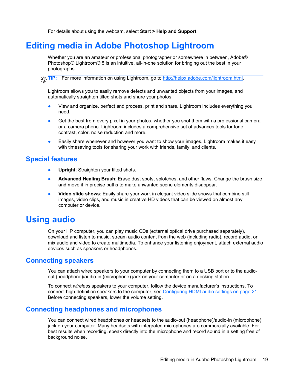 Editing media in adobe photoshop lightroom, Special features, Using audio | Connecting speakers, Connecting headphones and microphones, Editing | HP Spectre 13 Pro-Notebook PC User Manual | Page 29 / 80